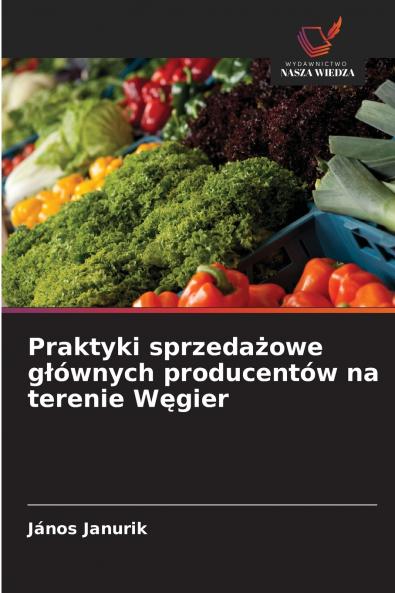 Praktyki sprzedażowe głównych producentów na terenie Węgier