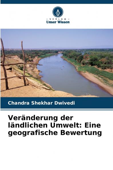 Veränderung der ländlichen Umwelt