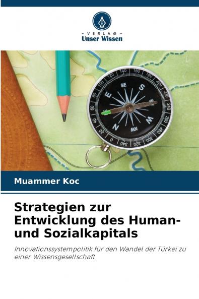 Strategien zur Entwicklung des Human- und Sozialkapitals