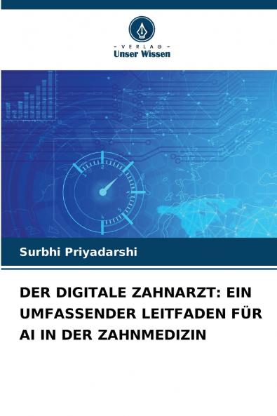 DER DIGITALE ZAHNARZT