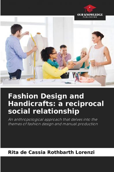 Fashion Design and Handicrafts