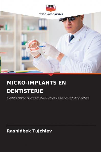 MICRO-IMPLANTS EN DENTISTERIE