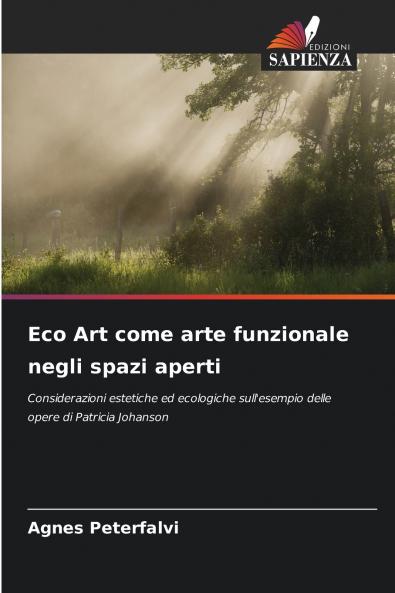 Eco Art come arte funzionale negli spazi aperti