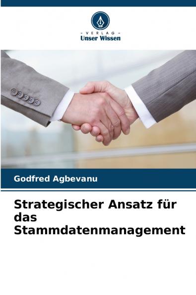 Strategischer Ansatz für das Stammdatenmanagement