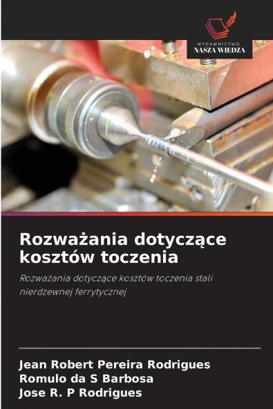 Rozważania dotyczące kosztów toczenia