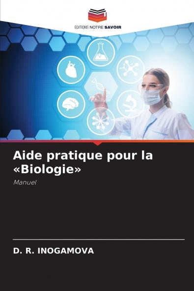 Aide pratique pour la Biologie