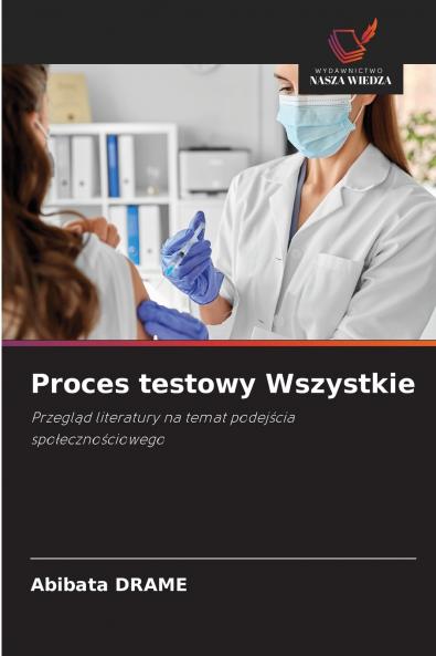 Proces testowy Wszystkie