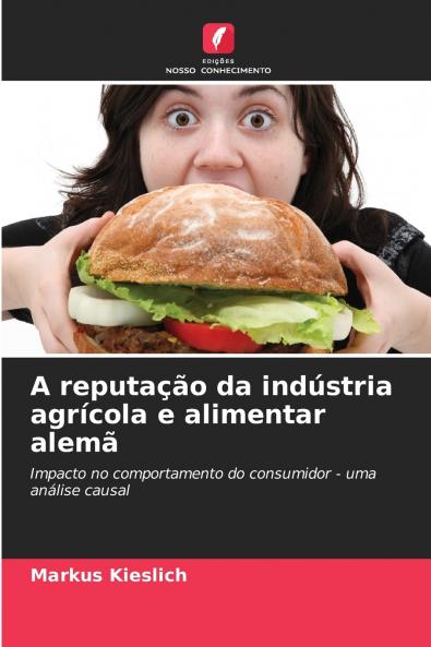 A reputação da indústria agrícola e alimentar alemã