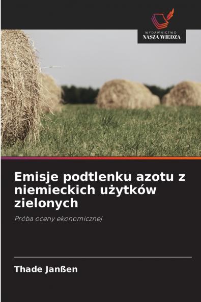 Emisje podtlenku azotu z niemieckich użytków zielonych