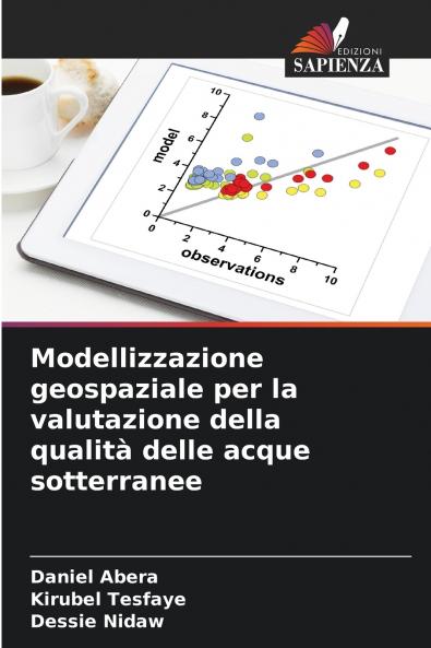 Modellizzazione geospaziale per la valutazione della qualità delle acque sotterranee