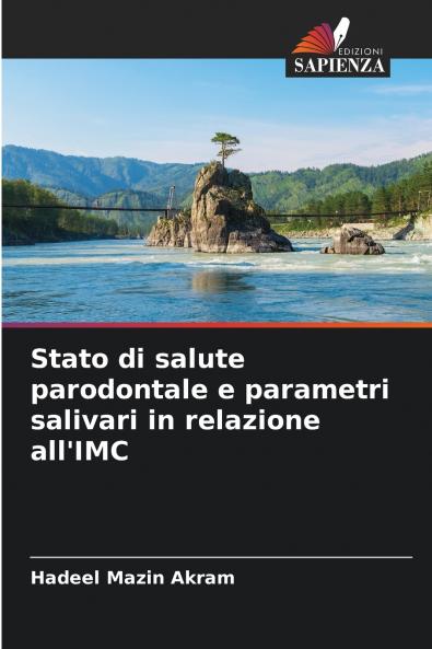 Stato di salute parodontale e parametri salivari in relazione all'IMC