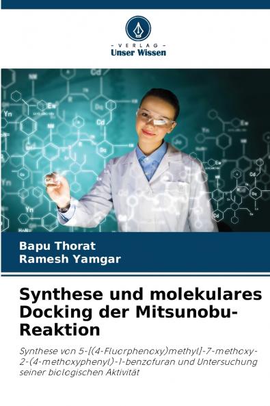 Synthese und molekulares Docking der Mitsunobu-Reaktion