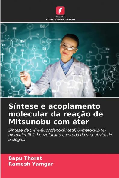 Síntese e acoplamento molecular da reação de Mitsunobu com éter