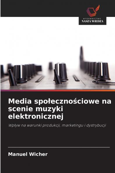 Media społecznościowe na scenie muzyki elektronicznej