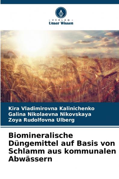 Biomineralische Düngemittel auf Basis von Schlamm aus kommunalen Abwässern