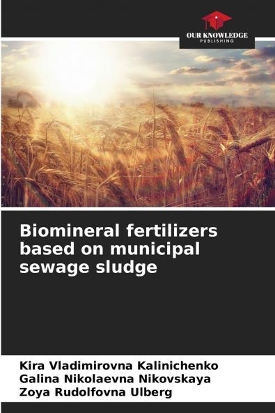 Biomineral fertilizers based on municipal sewage sludge
