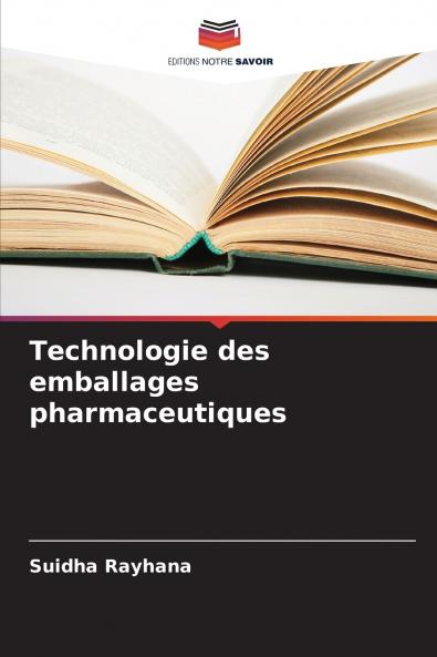 Technologie des emballages pharmaceutiques