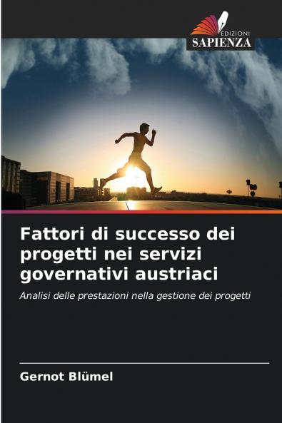 Fattori di successo dei progetti nei servizi governativi austriaci