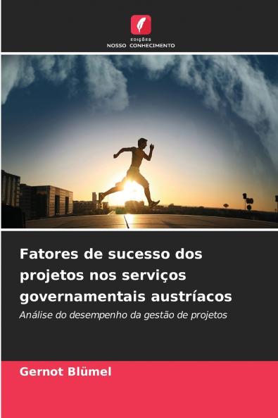 Fatores de sucesso dos projetos nos serviços governamentais austríacos