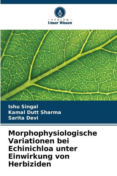 Morphophysiologische Variationen bei Echinichloa unter Einwirkung von Herbiziden