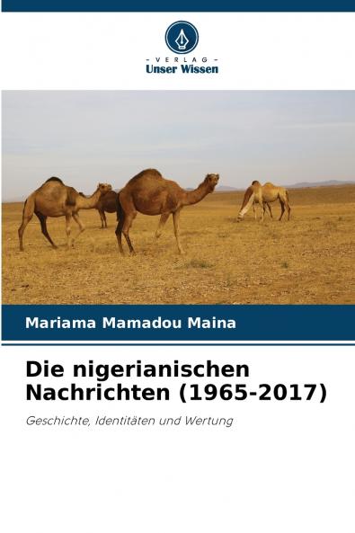 Die nigerianischen Nachrichten (1965-2017)