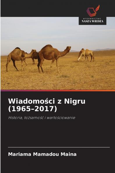 Wiadomości z Nigru (1965-2017)