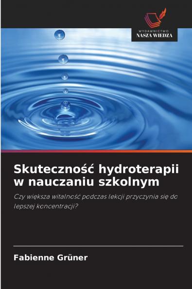 Skuteczność hydroterapii w nauczaniu szkolnym