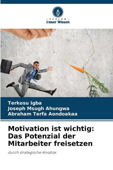 Motivation ist wichtig