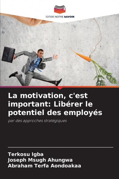 La motivation c'est important