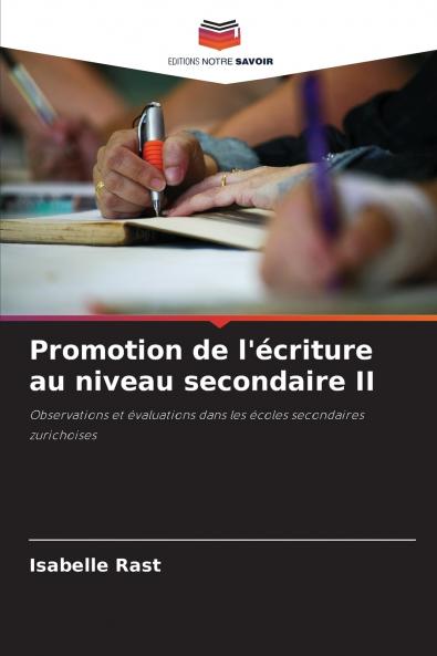 Promotion de l'écriture au niveau secondaire II