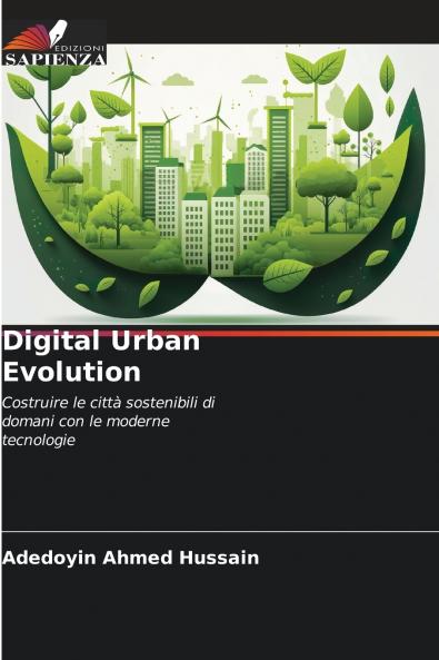 Digital Urban Evolution