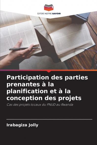 Participation des parties prenantes à la planification et à la conception des projets