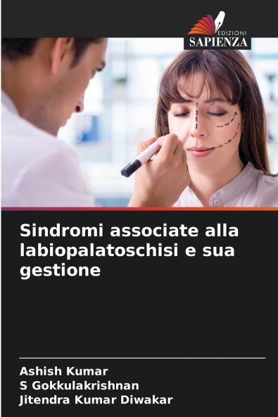 Sindromi associate alla labiopalatoschisi e sua gestione