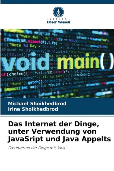 Das Internet der Dinge unter Verwendung von JavaSript und Java Appelts