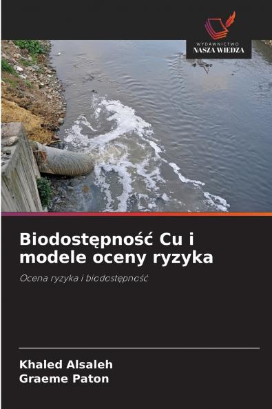 Biodostępność Cu i modele oceny ryzyka