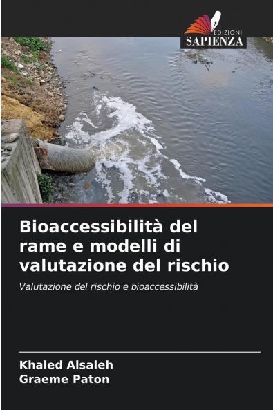 Bioaccessibilità del rame e modelli di valutazione del rischio