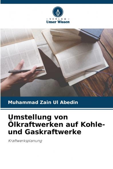 Umstellung von Ölkraftwerken auf Kohle- und Gaskraftwerke