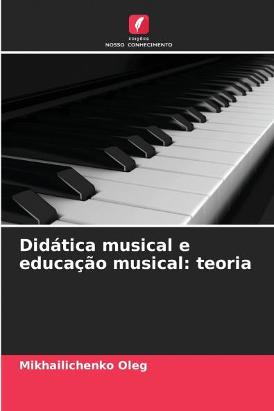 Didática musical e educação musical