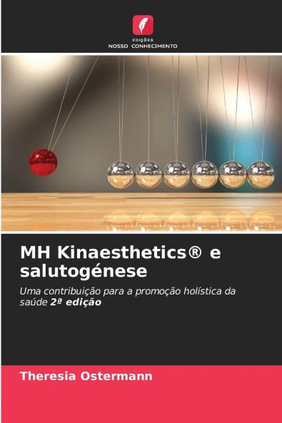 MH Kinaesthetics® e salutogénese