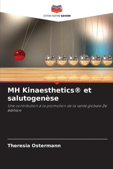 MH Kinaesthetics® et salutogenèse