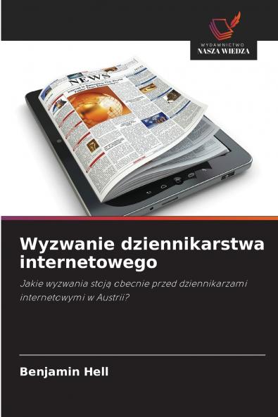 Wyzwanie dziennikarstwa internetowego