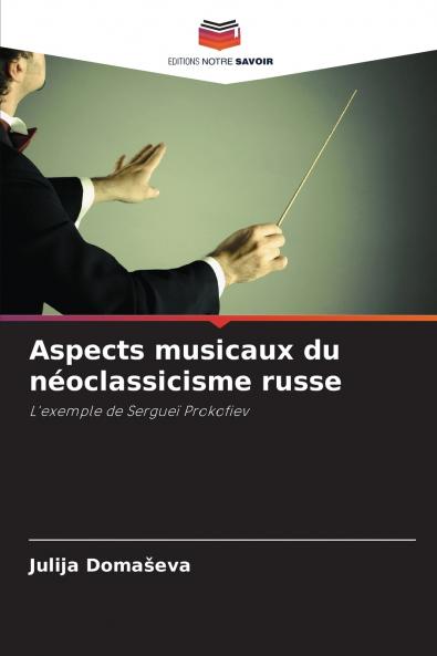 Aspects musicaux du néoclassicisme russe