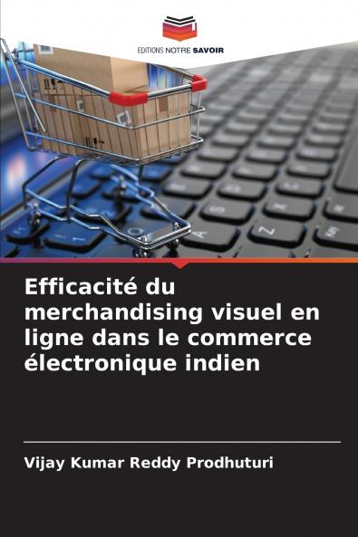Efficacité du merchandising visuel en ligne dans le commerce électronique indien