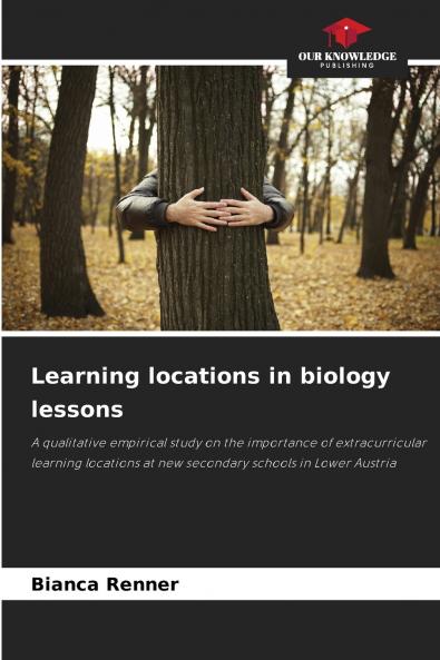 Learning locations in biology lessons