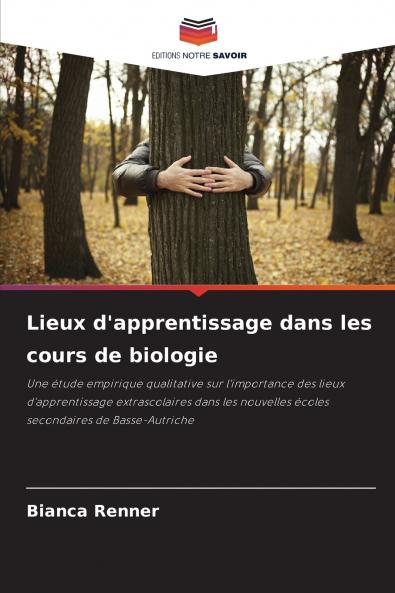 Lieux d'apprentissage dans les cours de biologie