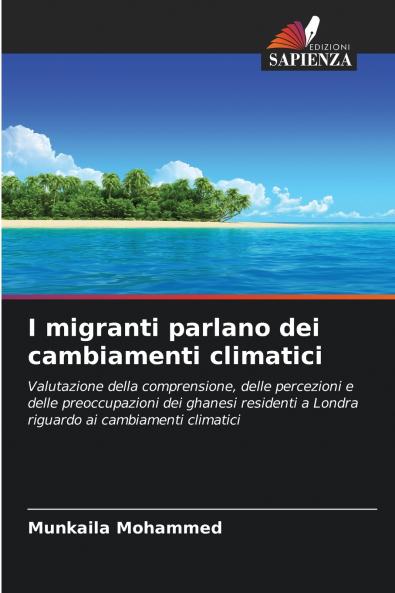 I migranti parlano dei cambiamenti climatici