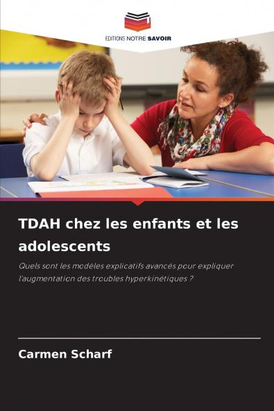 TDAH chez les enfants et les adolescents