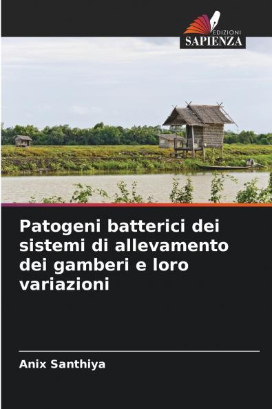 Patogeni batterici dei sistemi di allevamento dei gamberi e loro variazioni
