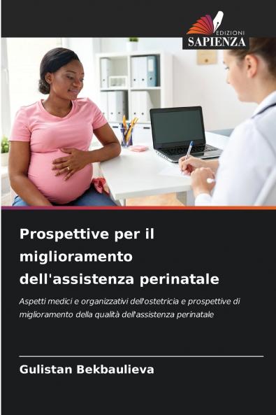 Prospettive per il miglioramento dell'assistenza perinatale