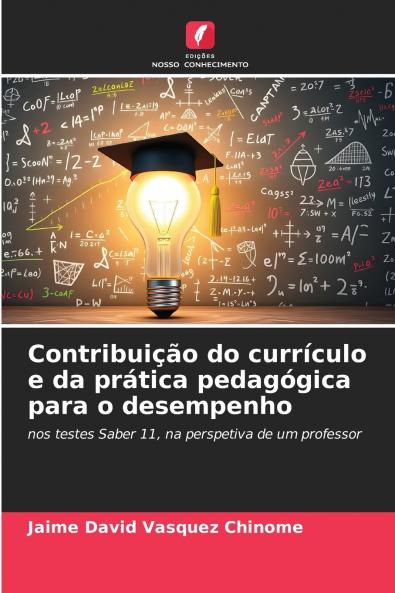 Contribuição do currículo e da prática pedagógica para o desempenho